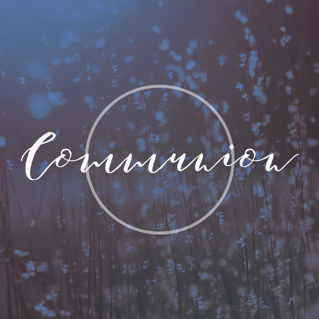 Communion 21