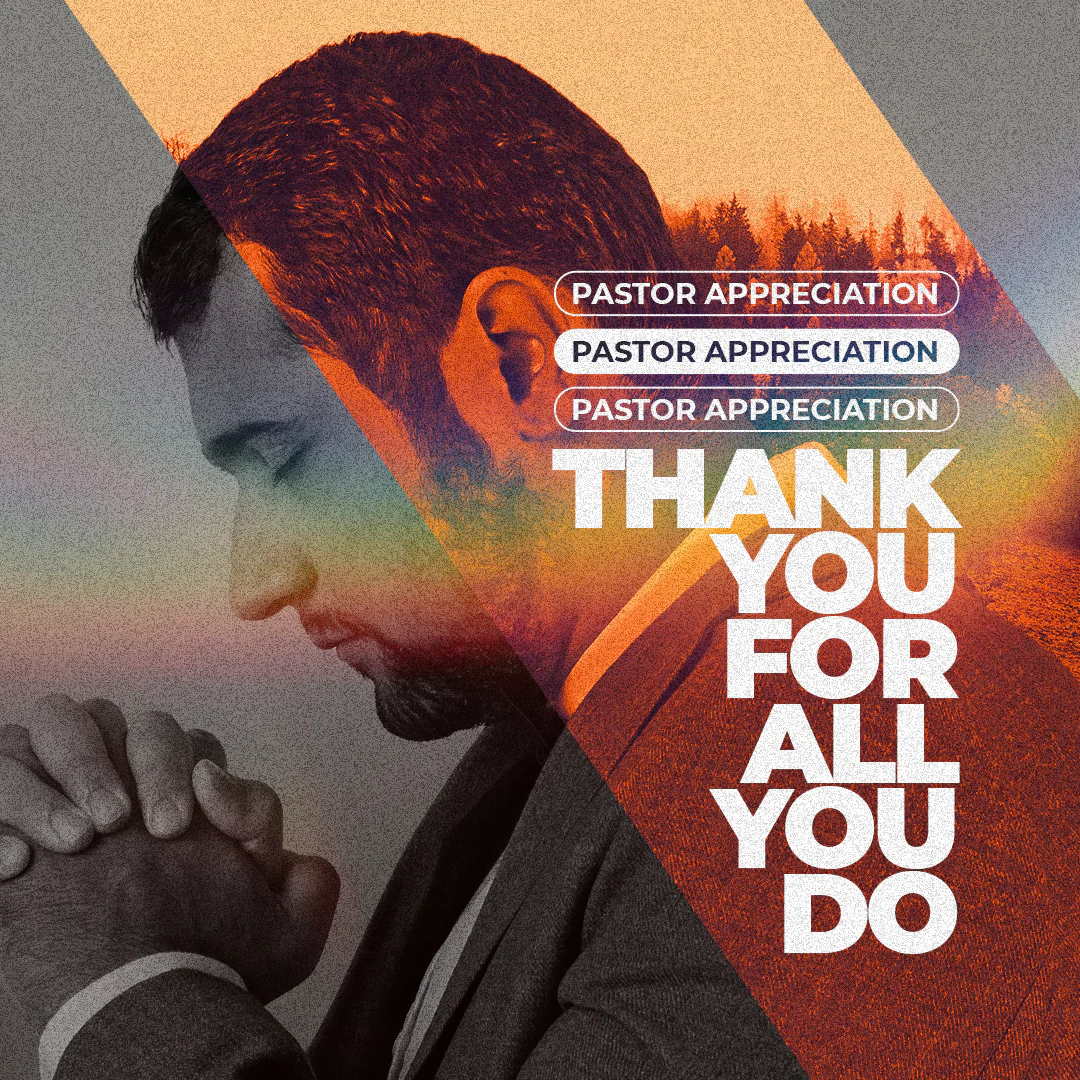 Pastor Appreciation 72