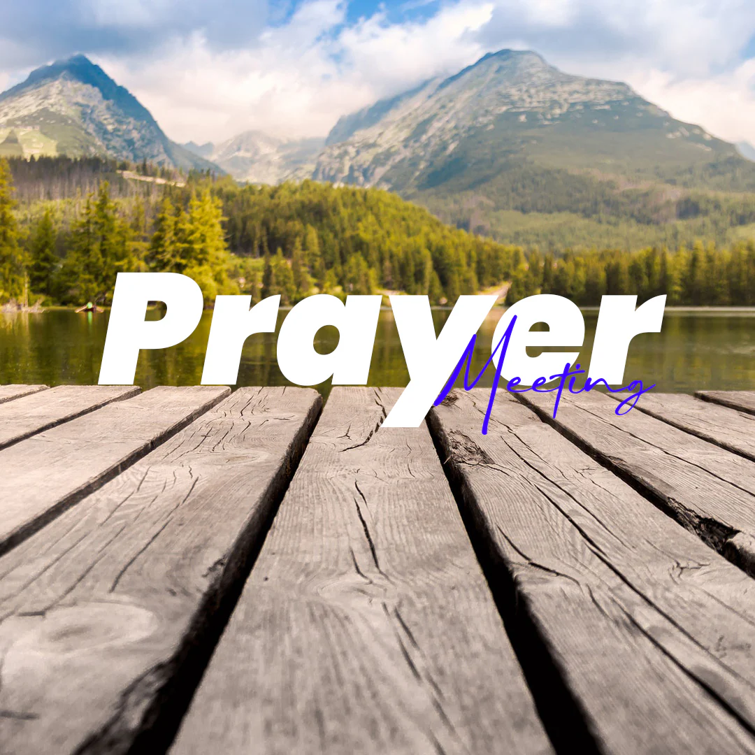 Prayer Meeting 13