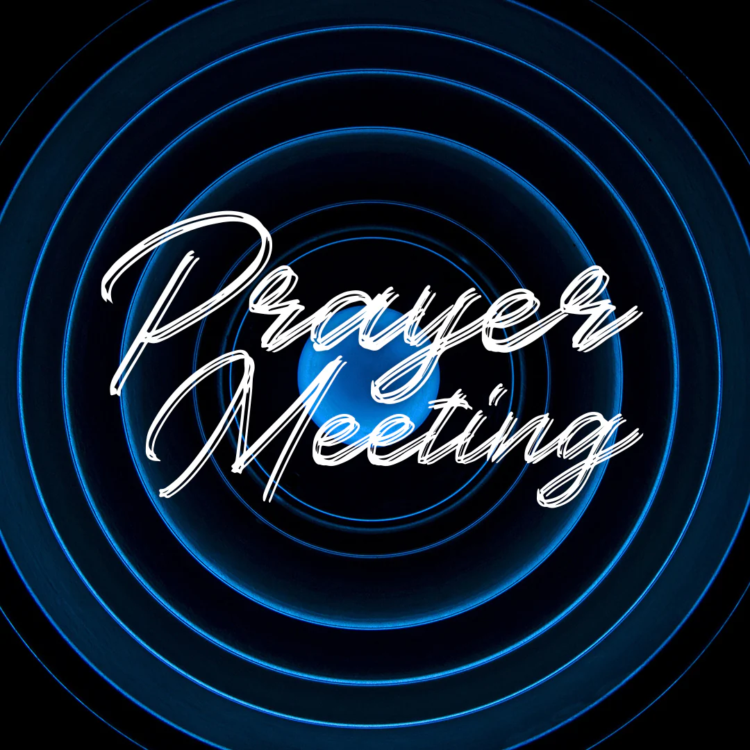 Prayer Meeting 32